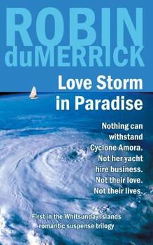 Paperback Love Storm in Paradise Book