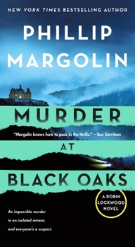 Murder at Black Oaks: A Robin Lockwood Novel - Book #6 of the Robin Lockwood