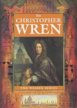 Paperback Sir Christopher Wren (The Wessex Series) Book