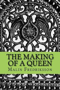 Paperback The making of a queen Book