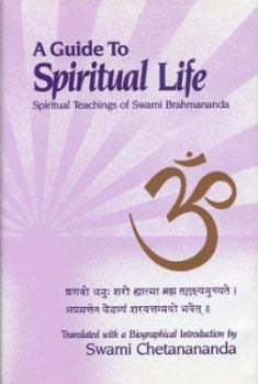 Hardcover A Guide to Spiritual Life: Spiritual Teachings of Swami Brahmananda (English and Bengali Edition) Book