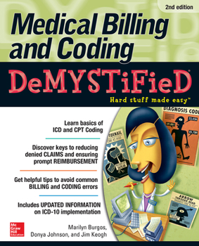 Paperback Medical Billing & Coding Demystified, 2nd Edition Book
