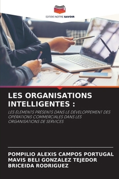 Les Organisations Intelligentes (French Edition)