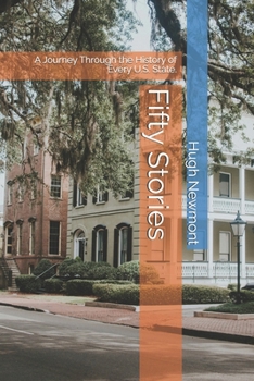 Paperback Fifty Stories: A Journey Through the History of Every U.S. State. Book