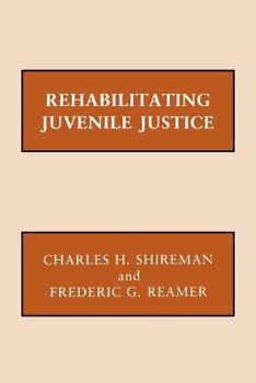 Paperback Rehabilitating Juvenile Justice Book