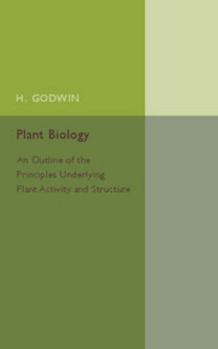 Paperback Plant Biology: An Outline of the Principles Underlying Plant Activity and Structure Book