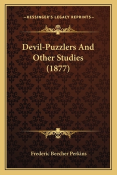 Paperback Devil-Puzzlers And Other Studies (1877) Book