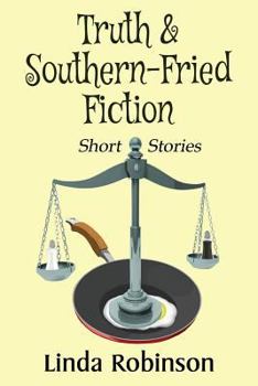 Paperback Truth & Southern-Fried Fiction Book