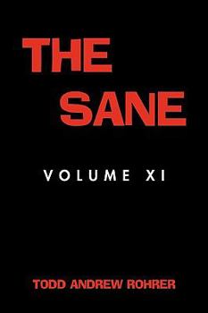 Paperback The Sane: Volume XI Book