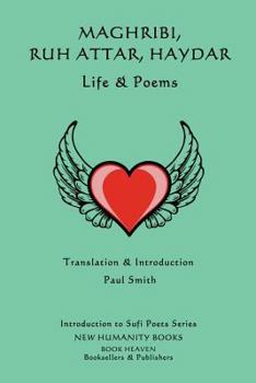 Paperback Maghribi, Ruh Attar, Haydar - Life & Poems Book