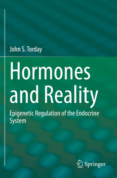 Paperback Hormones and Reality: Epigenetic Regulation of the Endocrine System Book