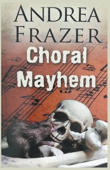 Paperback Choral Mayhem Book