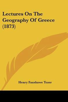 Lectures On The Geography of Greece