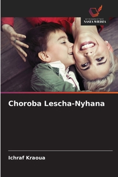 Choroba Lescha-Nyhana (Polish Edition)