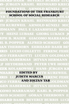 Electronics Foundations of the Frankfurt School of Social Research Book