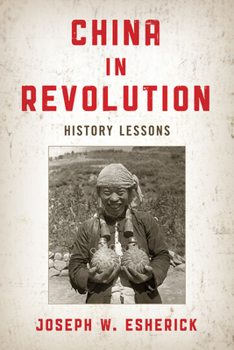 Paperback China in Revolution: History Lessons Book