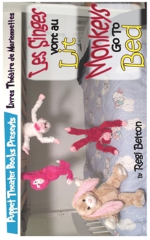 Paperback Monkeys Go To Bed - Les Singes Vont Au Lit Book