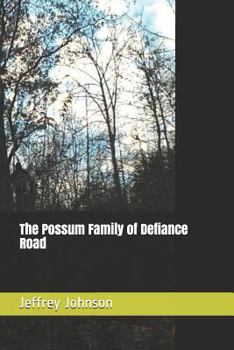 Paperback The Possum Family of Defiance Road Book