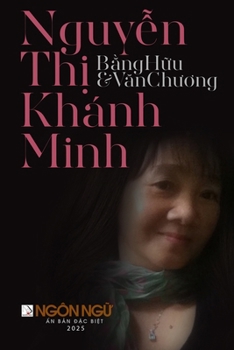 T?p Chí Ngôn Ng? S? Ð?c Bi?t - Nguy?n Th? Khánh Minh, B?ng H?u & Van Chuong (softcover - black&white) (Vietnamese Edition)