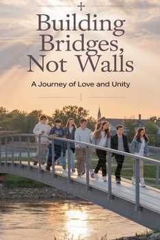 Paperback Building Bridges, Not Walls Book