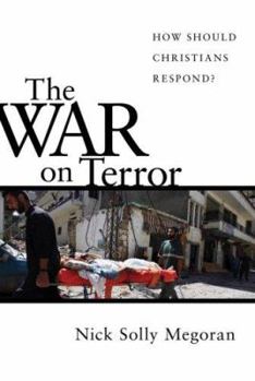 Paperback The War on Terror: How Should Christians Respond? Book