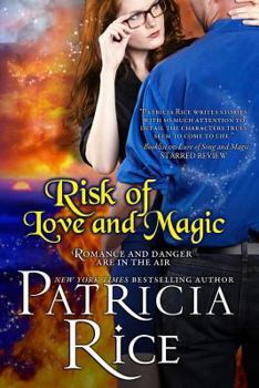 Paperback Risk of Love and Magic: A California Malcolm Novel Book