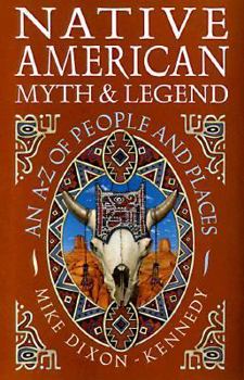 Paperback Native American Myth & Legend Book