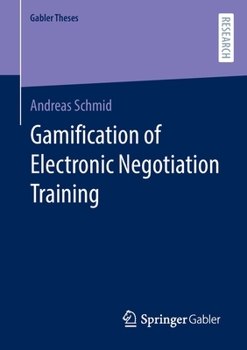 Paperback Gamification of Electronic Negotiation Training Book