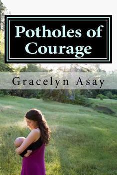 Paperback Potholes of Courage Book