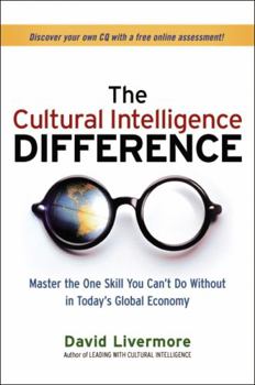 Hardcover The Cultural Intelligence Difference: Master the One Skill You Can't Do Without in Today's Global Economy Book