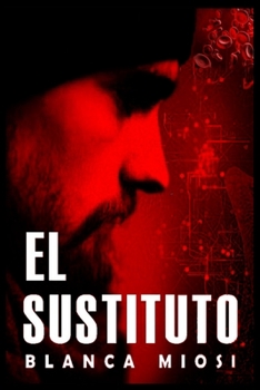 Paperback El Sustituto [Spanish] Book