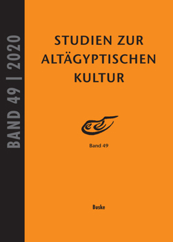 Hardcover Studien Zur Altagyptischen Kultur Bd. 49 (2020) [German] Book
