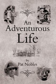 Paperback An Adventurous Life Book
