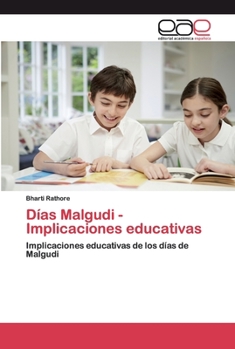 Paperback Días Malgudi - Implicaciones educativas [Spanish] Book