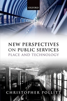 Hardcover New Perspectives on Public Services: Place and Technology Book