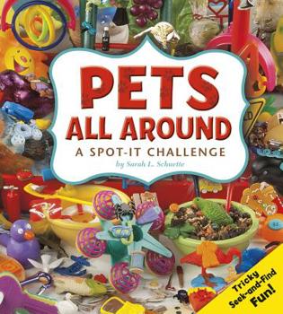 Library Binding Pets All Around: A Spot-It Challenge Book