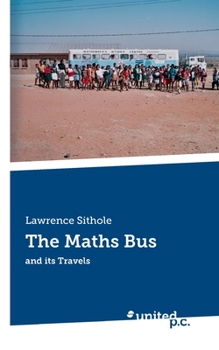 Paperback The Maths Bus: and its Travels Book