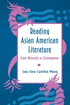 Paperback Reading Asian American Literature: From Necessity to Extravagance Book