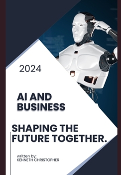 AI and Business: Shaping the Future Together