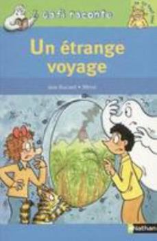 Paperback Un étrange voyage [French] Book