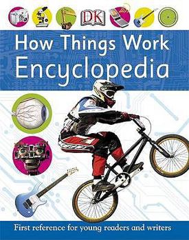 Hardcover How Things Work Encyclopedia (First Reference) Book