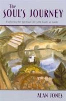 Paperback The Soul's Journey: Exploring the Spiritual Life with Dante as Guide Book