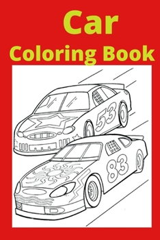 Paperback Car Coloring Book: Kids for Ages 4-8 [Large Print] Book