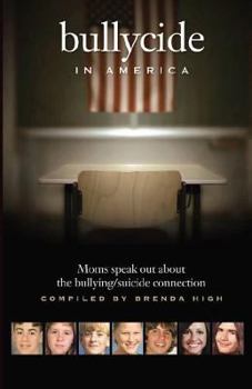 Paperback Bullycide in America: Moms speak out about the bullying/suicide connection Book