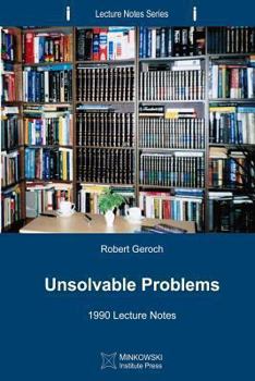 Paperback Unsolvable Problems: 1990 Lecture Notes Book