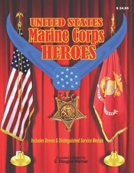 Paperback Marine Corps Heroes: Medal of Honor Book