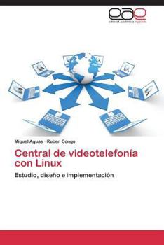 Paperback Central de Videotelefonia Con Linux [Spanish] Book