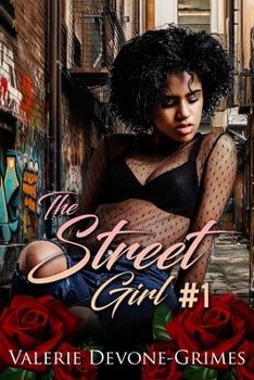 The Street Girl #1: (The Love Game)