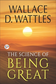 Paperback The Science of Being Great - Original Classic Edition Book