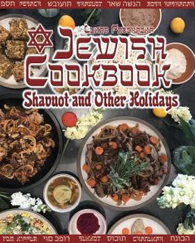 Paperback Jewish Cookbook: Shavuot and Other Holidays Book